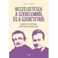 Beszélgetések a szerelemről és a szeretetről      12.95 + 1.95 Royal Mail